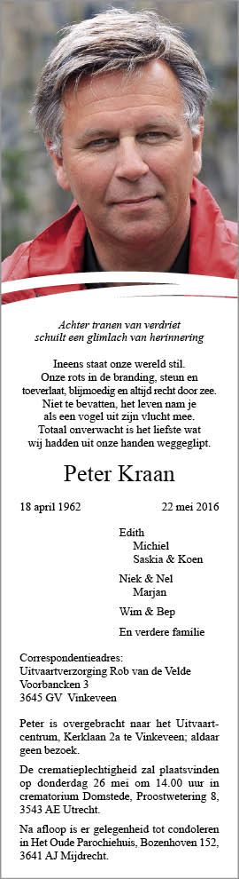Afspraak zelf koel Overleden: Peter Kraan (18-04-1962 - 22-05-2016)