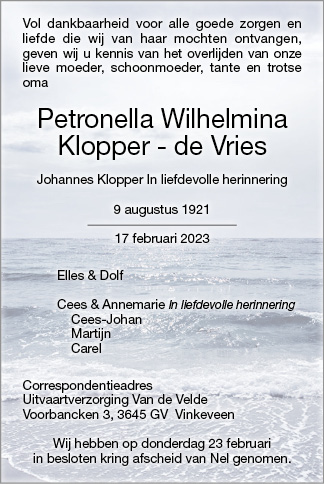 repetitie Toepassen Implementeren Overleden: Petronella Wilhelmina Klopper - de Vries (09-08-1921 -  17-02-2023)